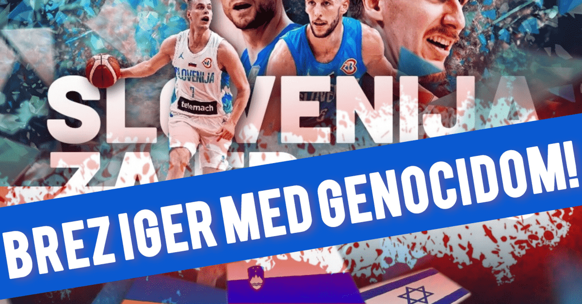 Brez iger med genocidom. Poziv k odpovedi tekme z Izraelom.