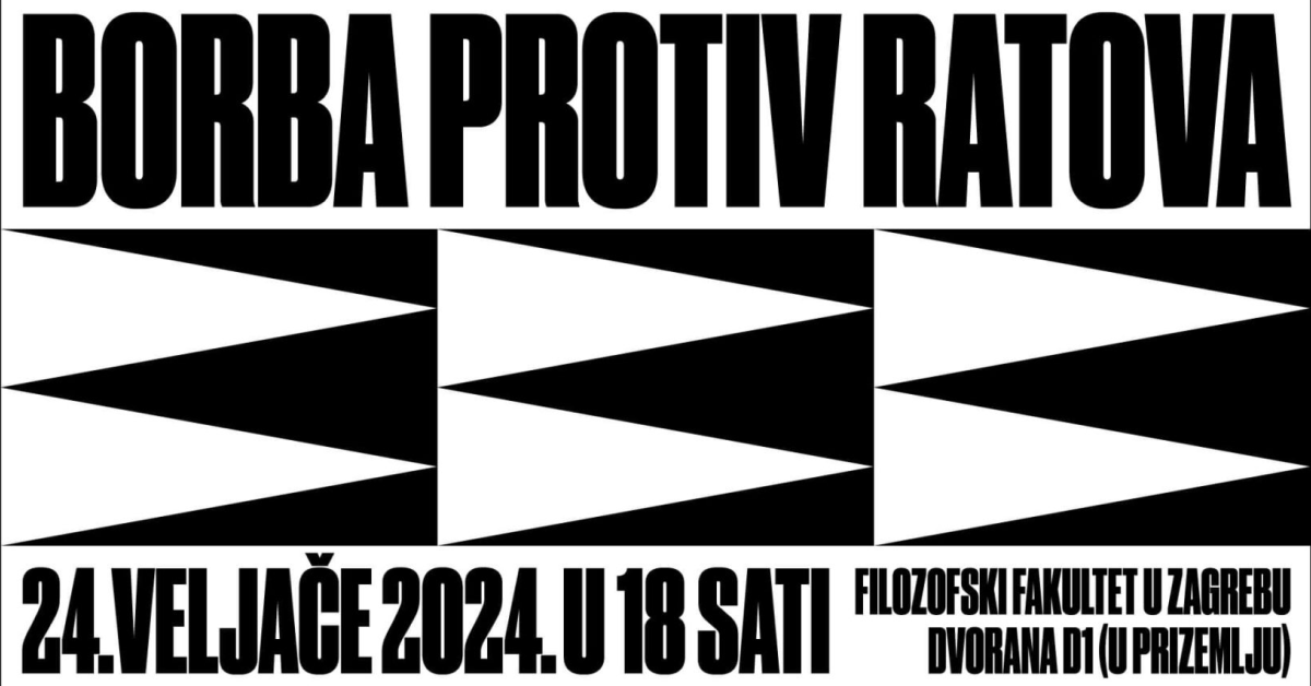 TRIBINA: BORBA PROTIV RATOVA — ANARHISTIČKO STAJALIŠTE I PRAKSA