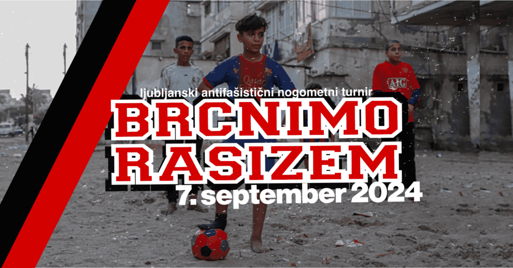 Brcnimo rasizem 2024. 7. september 2024. Ljubljana.