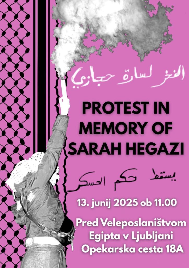 Sarah Hegazi
13.6.2025
Ljubljana, Slovenia