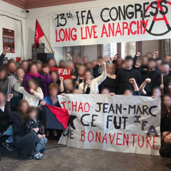 13th Congress of the International of Anarchist Federations (IFA-IAF) April 2026 Athens, Greece